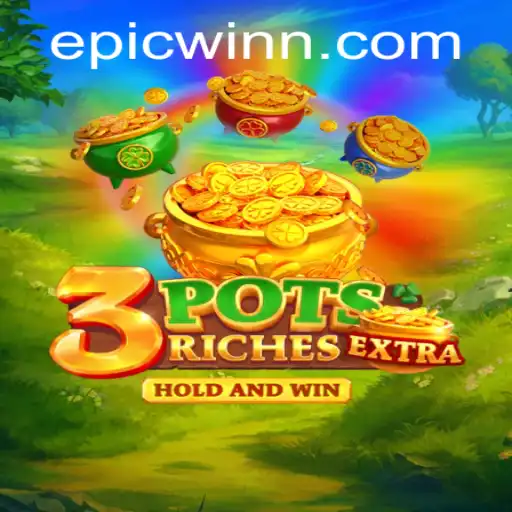 Exploring the Dynamic Universe of 3potsExtra: Your Guide to an EpicWin