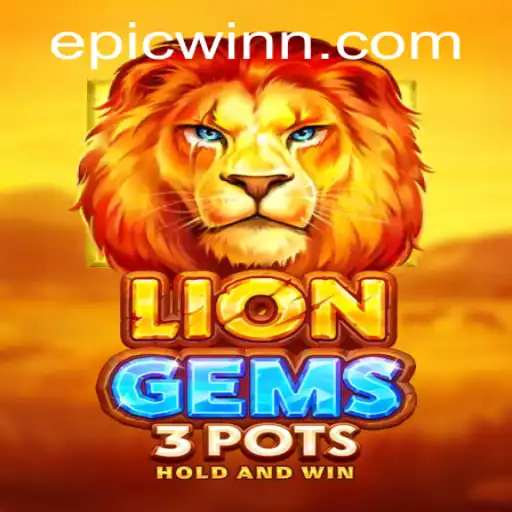 Discover the Thrilling World of LionGems3pots: Mastering the Art of the Epic Win