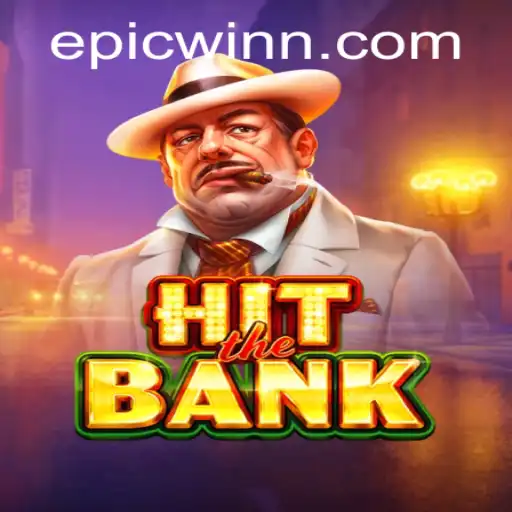 HitTheBank: An EpicWin Adventure in Gaming
