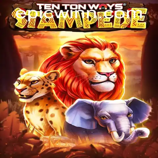 Unleashing the Action: Discover TenTonWaysStampede - A New Gaming Obsession