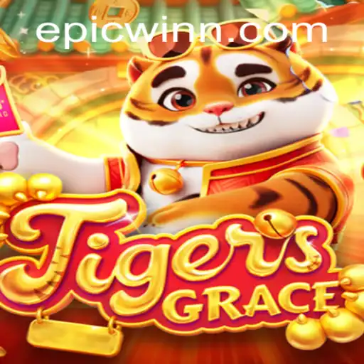 Unveiling the Thrilling World of TigersGrace and the Quest for the EpicWin