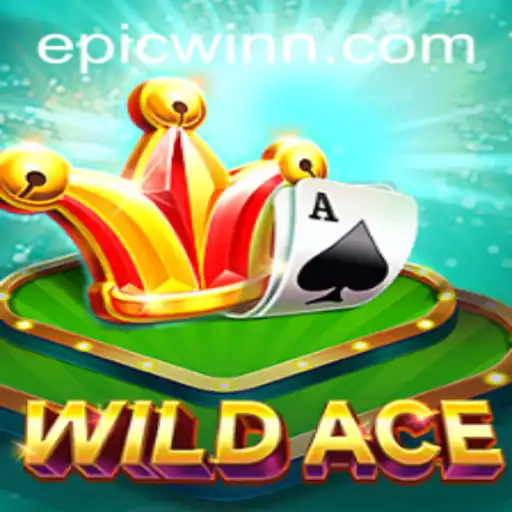 Discover the Thrill of WildAce: Why EpicWin Makes It Unmissable